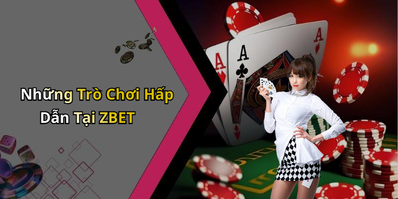 casino-zbet-kham-pha-the-gioi-giai-tri-truc-tuyen-dinh-cao