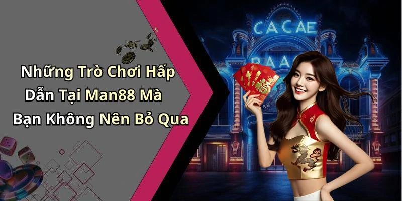 man88-kham-pha-the-gioi-giai-tri-truc-tuyen-dang-cho-doi-17747