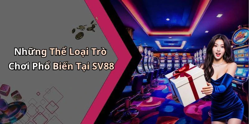 sv88-kham-pha-the-gioi-giai-tri-truc-tuyen-day-me-hoac-18136