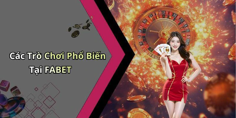 fabet-kham-pha-the-gioi-giai-tri-truc-tuyen-dinh-cao-18248
