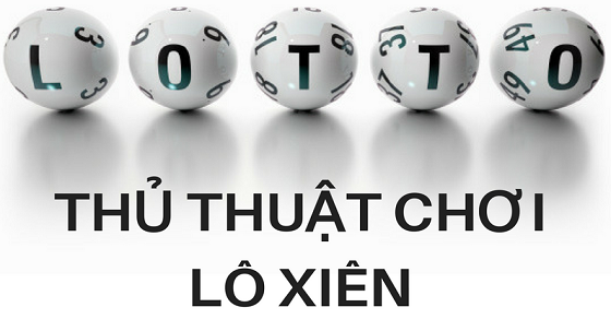 lo-xien-2-la-gi-luat-choi-va-cach-thuc-cuoc-de-trung-nhat-3509