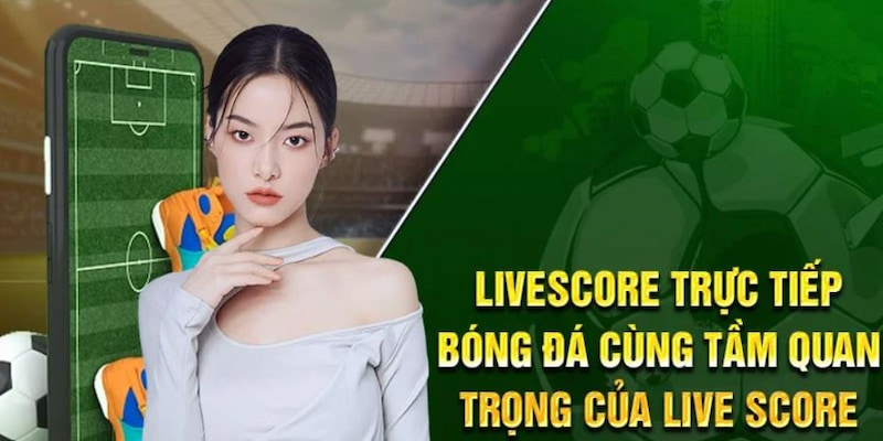 cap-nhat-livescore-tai-keo-nha-cai-uy-tin-va-chinh-xac-4539