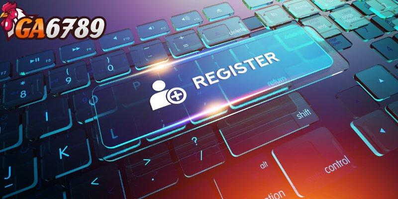 dang-ky-ga6789--buoc-dau-tien-mo-canh-cua-den-the-gioi-giai-tri-dinh-cao-5118