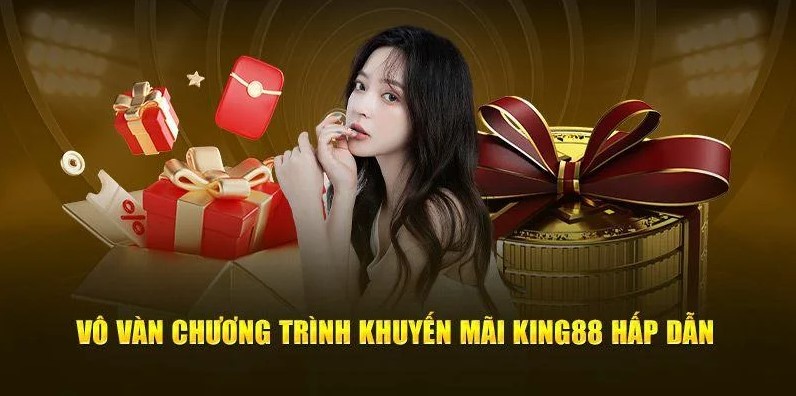 khuyen-mai-king88--san-choi-uu-dai-dinh-cao-danh-cho-nguoi-choi-hien-dai-5285