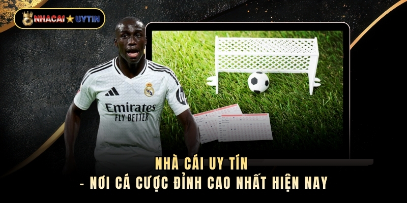 nha-cai-uy-tin--noi-ca-cuoc-dinh-cao-nhat-hien-nay-5293