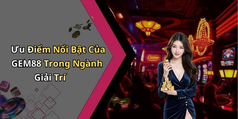 hinh-anh-gem-88-kham-pha-the-gioi-giai-tri-truc-tuyen-hap-dan-nhat-0