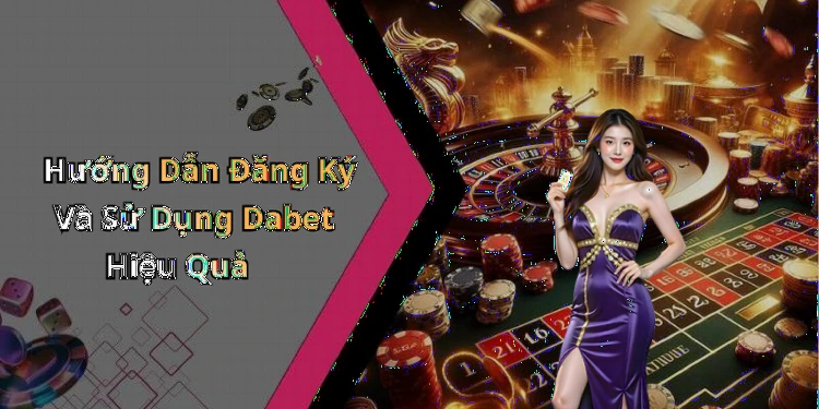 hinh-anh-dabet-trai-nghiem-khong-gioi-han-voi-the-gioi-giai-tri-truc-tuyen-1