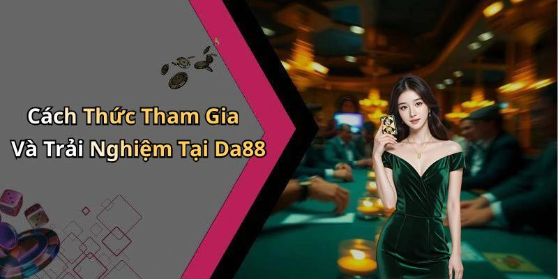 hinh-anh-da88-kham-pha-the-gioi-giai-tri-truc-tuyen-hap-dan-nhat-17663-2