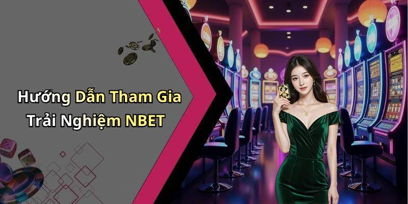 hinh-anh-nbet-kham-pha-the-gioi-giai-tri-truc-tuyen-day-hap-dan-18418-1